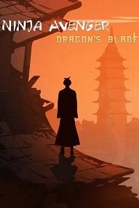 Ninja Avenger Dragon Blade